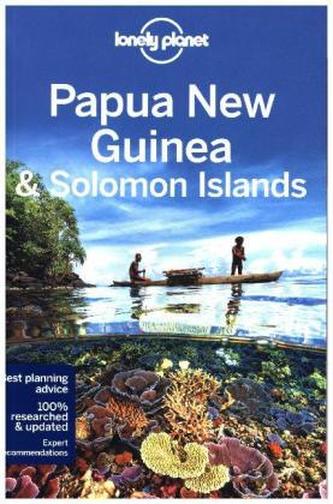 Lonely Planet Papua New Guinea & Solomon Islands