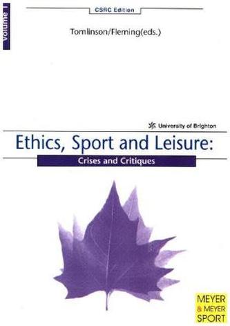 Ethics, Sport and Leisure