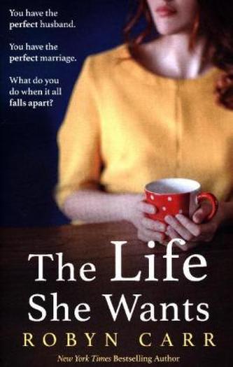 The Life She Wants