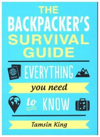 The Backpacker's Survival Guide