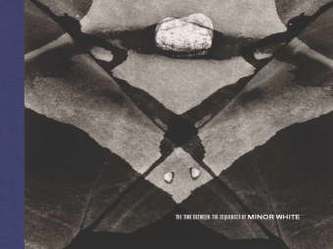 The Time Between: The Sequences of Minor White