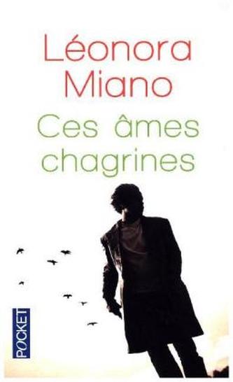 Ces âmes Chagrins