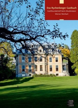 Das Rychenberger Gastbuch Das Rychenberger Gastbuch