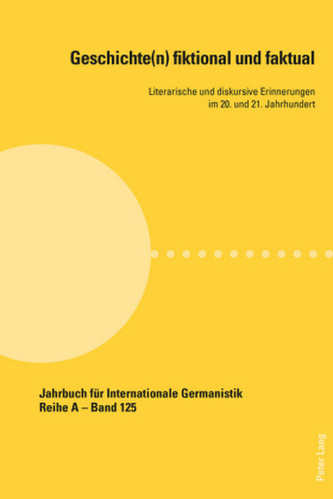 Geschichte(n) fiktional und faktual