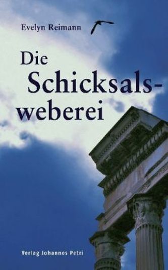 Die Schicksalsweberin