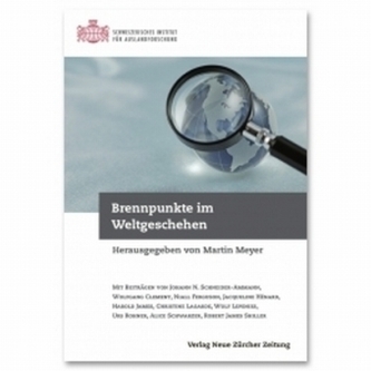 Brennpunkte im Weltgeschehen