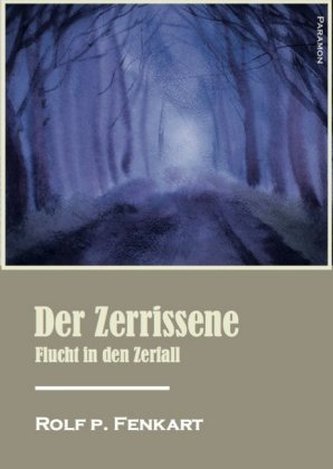 Der Zerrissene