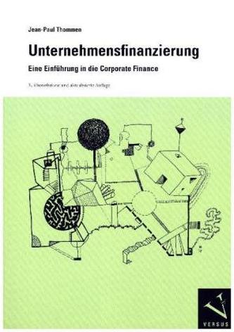 Unternehmensfinanzierung Unternehmensfinanzierung
