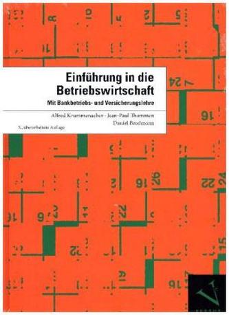 Einführung in die Betriebswirtschaft  (f. d. Schweiz)