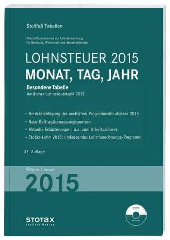 Lohnsteuer 2015 Monat, Tag, Jahr - Sonderausgabe Dezember, m. CD-ROM