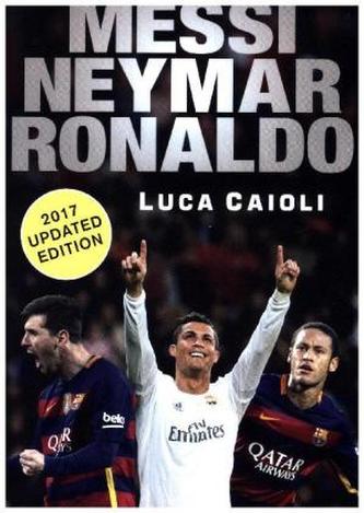 Messi, Neymar, Ronaldo