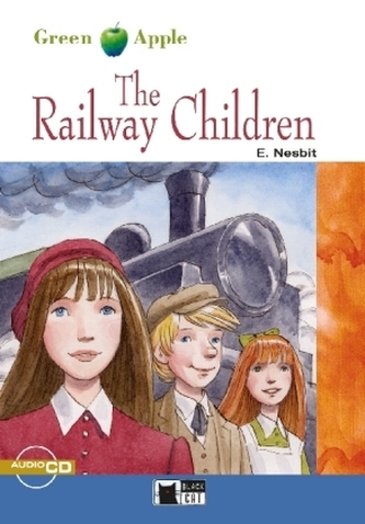 The Railway Children, w. Audio-CD The Railway Children, w. Audio-CD