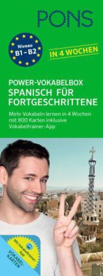 PONS Power-Vokabelbox Spanisch für Fortgeschrittene in 4 Wochen