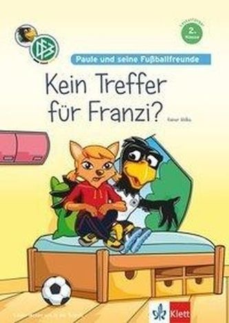 Paule und seine Fußballfreunde - Kein Treffer für Franzi?