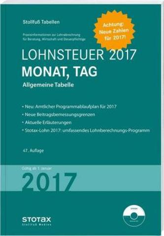 Lohnsteuer 2017 Monat, Tag, Sonderausgabe Juli, m. CD-ROM Stotax-Lohn 2015
