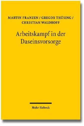 Arbeitskampf in der Daseinsvorsorge