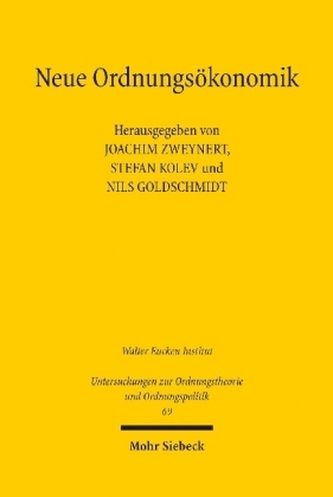 Neue Ordnungsökonomik