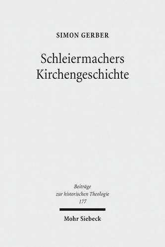 Schleiermachers Kirchengeschichte