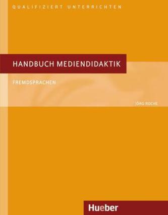 Handbuch Mediendidaktik Fremdsprachen