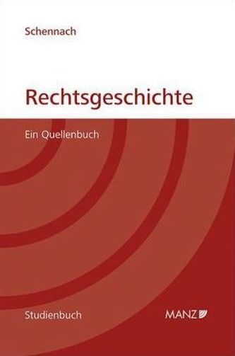 Rechtsgeschichte (f. Österreich)