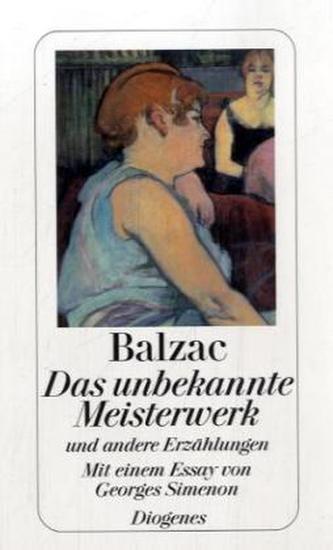 Das unbekannte Meisterwerk und andere Erzählungen