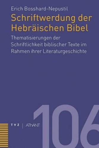 Schriftwerdung der Hebräischen Bibel