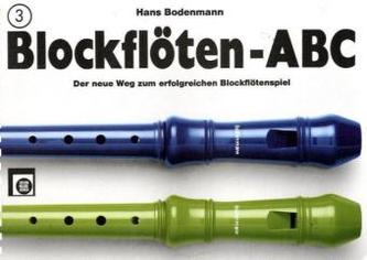 Blockflöten-ABC. Bd.3