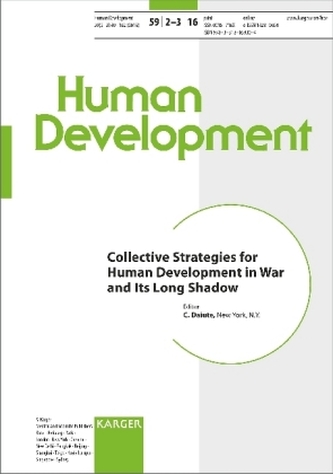 Collective Strategies for Human Development in War and Its Long Shadow