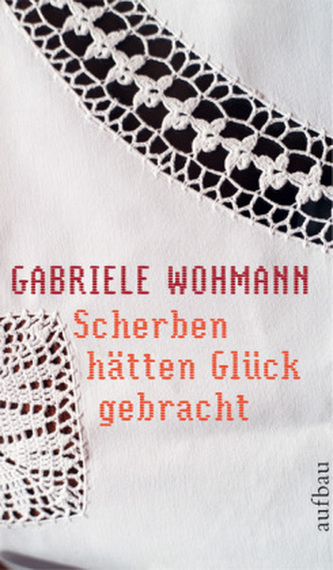 Scherben hätten Glück gebracht