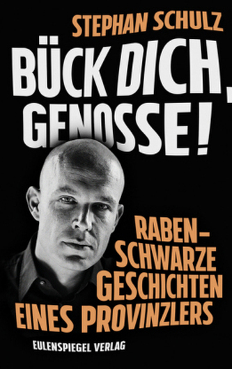 Bück dich, Genosse!