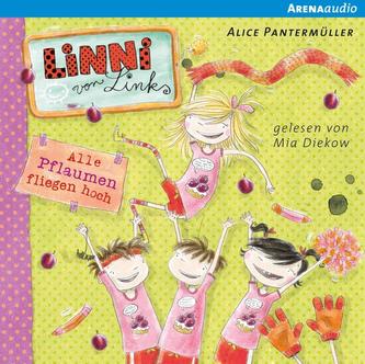 Linni von Links - Alle Pflaumen fliegen hoch, 1 Audio-CD