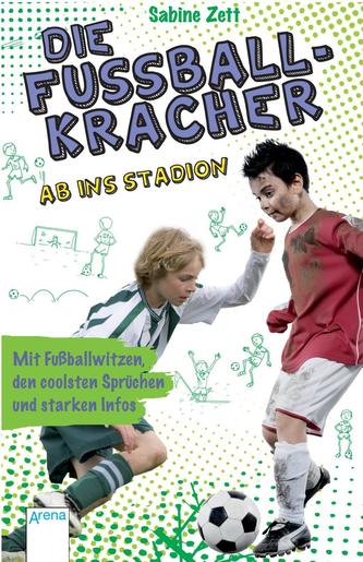 Die Fußballkracher - Ab ins Stadion