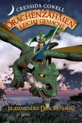 Drachenzähmen leicht gemacht - Flammendes Drachenherz