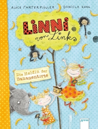 Linni von Links - Die Heldin der Bananentorte