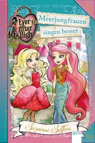 Ever After High - Meerjungfrauen singen besser