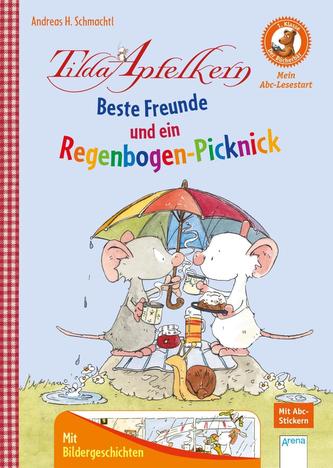 Tilda Apfelkern - Beste Freunde und ein Regenbogen-Picknick