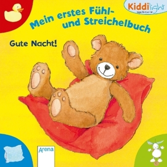 Mein erstes Fühl-und Streichelbuch - Gute Nacht!