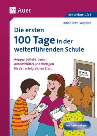 Die ersten 100 Tage in der weiterführenden Schule, m. CD-ROM