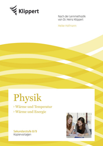 Physik 8/9, Wärme und Temperatur - Wärme und Energie
