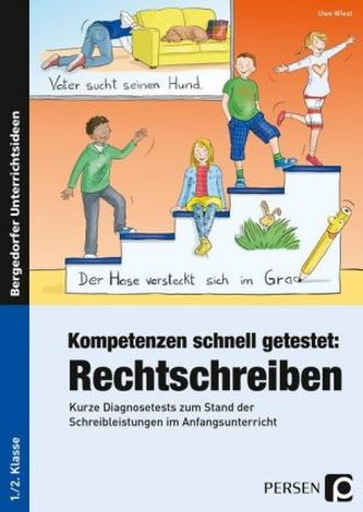 Kompetenzen schnell getestet: Rechtschreiben