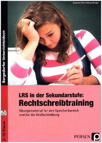 LRS in der Sekundarstufe: Rechtschreibtraining, m. CD-ROM
