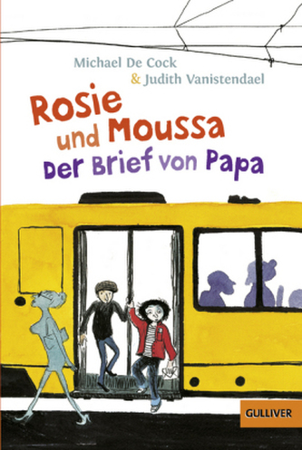 Rosie und Moussa. Der Brief von Papa