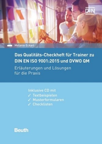 Das Qualitäts-Checkheft für Trainer zu DIN EN ISO 9001:2015 und DVWO-QM, m. CD-ROM