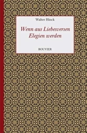 Wenn aus Liebesversen Elegien werden - Über verlorene Illusionen
