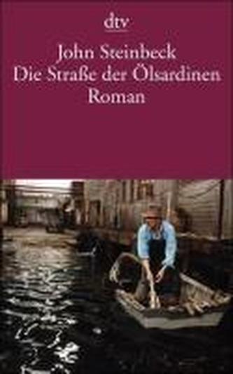 Die Straße der Ölsardinen