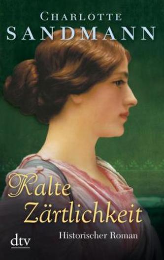 Kalte Zärtlichkeit