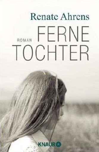 Ferne Tochter Ferne Tochter