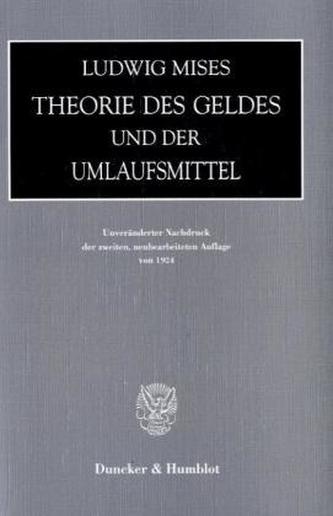Theorie des Geldes und der Umlaufmittel