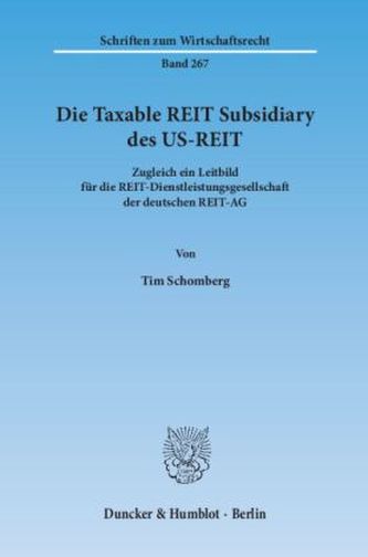 Die Taxable REIT Subsidiary des US-REIT