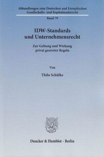IDW-Standards und Unternehmensrecht